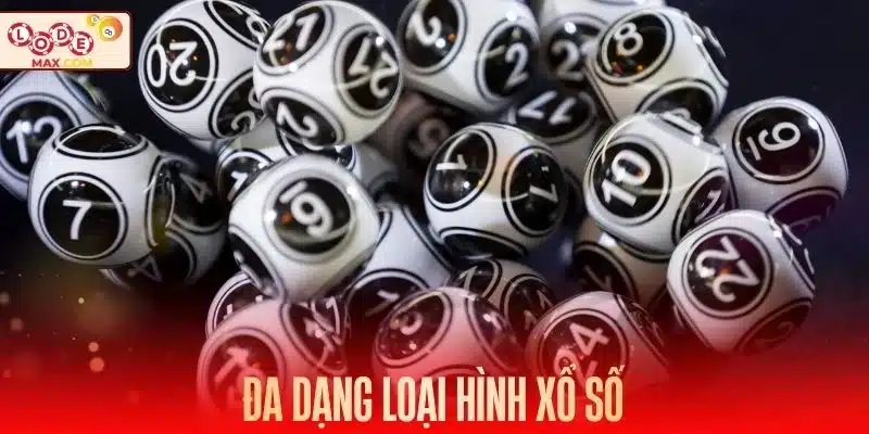 Đa dạng các hình thức XS dành cho hội viên