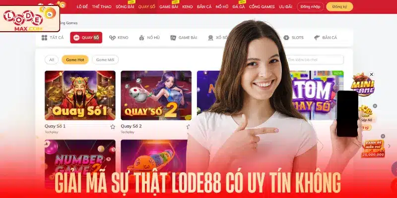 Giải mã sự thật Lode88 có uy tín không