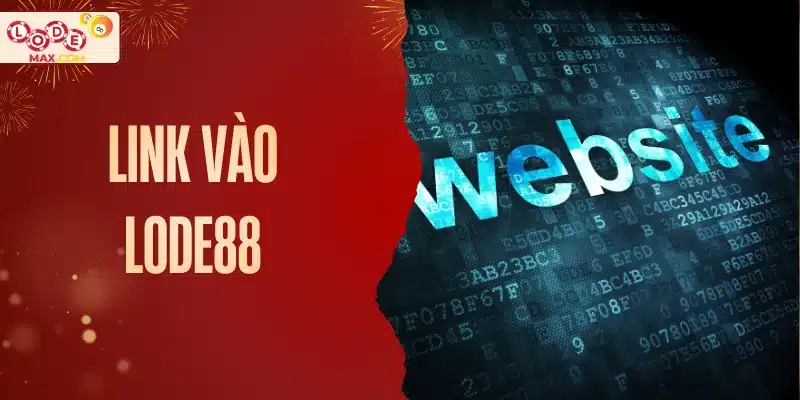 Link vào Lode88