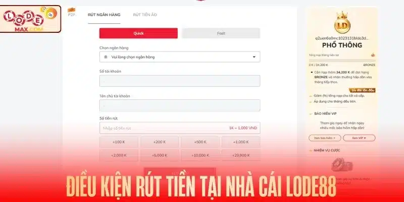 Những điều kiện rút tiền Lode88 bắt buộc phải biết