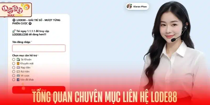 Tổng quan chuyên mục liên hệ Lode88